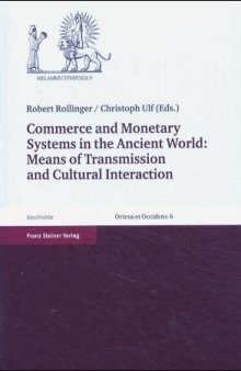 Commerce and monetary systems in the ancient world