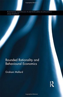 Bounded Rationality and Behavioural Economics