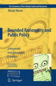 Bounded Rationality and Public Policy: A Perspective from Behavioural Economics