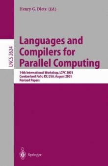 Languages and Compilers for Parallel Computing: 14th International Workshop, LCPC 2001, Cumberland Falls, KY, USA, August 1–3, 2001 Revised Papers