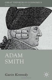 Adam Smith. A moral philosopher and his political economy