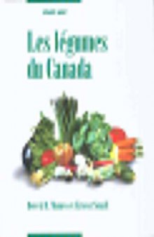 Les legumes du Canada  French