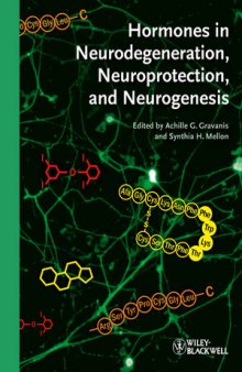 Hormones in Neurodegeneration, Neuroprotection, and Neurogenesis