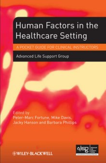 Human Factors in the Healthcare Setting: A Pocket Guide for Clinical Instructors