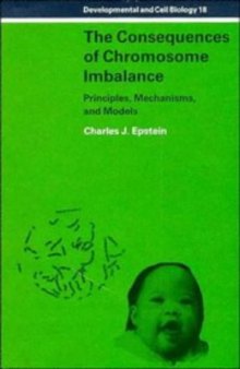 The Consequences of Chromosome Imbalance: Principles, Mechanisms, and Models 