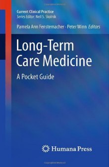 Long-Term Care Medicine: A Pocket Guide