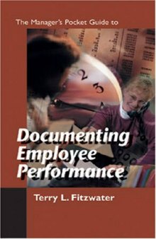 Manager's Pocket Guide to Documenting Employee Performance (Manager's Pocket Guide Series)
