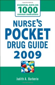 Nurse's Pocket Drug Guide 2009  
