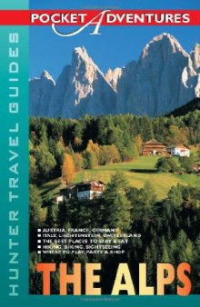 Pocket Adventures: The Alps (Hunter Travel Guides)