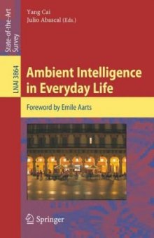 Ambient Intelligence in Everyday Life: Foreword by Emile Aarts