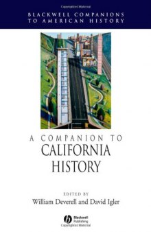 A Companion to California History