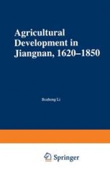 Agricultural Development in Jiangnan, 1620–1850