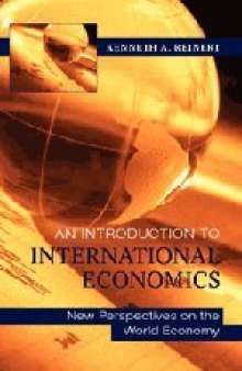An introduction to international economics : new perspectives on the world economy