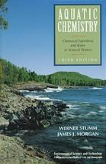Aquatic chemistry : chemical equilibria and rates in natural waters