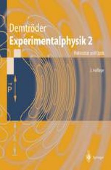 Experimentalphysik 2: Elektrizität und Optik