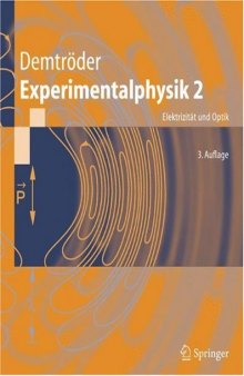 Experimentalphysik 2: Elektrizität und Optik (Lehrbuch) (German Edition)