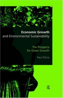 Economic Growth, Human Welfare and Environmental Sustainability