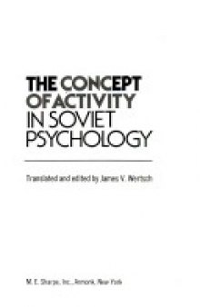 The Concept of Activity in Soviet Psychology