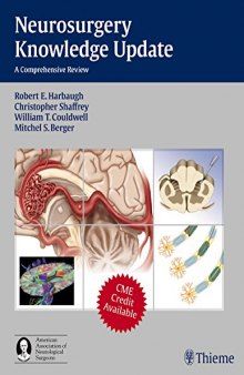 Neurosurgery Knowledge Update : A Comprehensive Review