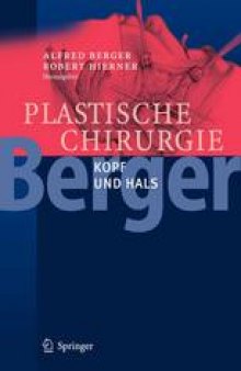 Plastische Chirurgie: Band II: Kopf und Hals