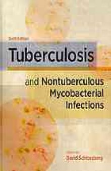 Tuberculosis and nontuberculous mycobacterial infections