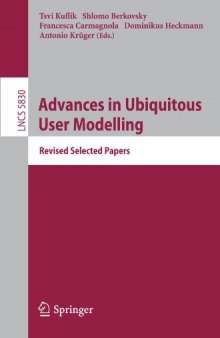 Advances in Ubiquitous User Modelling: Revised Selected Papers