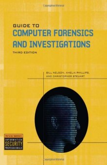 Guide to Computer Forensics and Investigations, 4th Edition