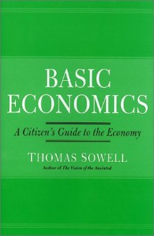 Basic economics: a citizen's guide to the economy