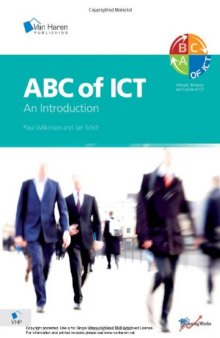 ABC of ICT - An Introduction to the Attitude, Behavior and Culture of ICT
