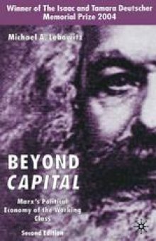 Beyond Capital: Marx’s Political Economy of the Working Class