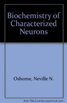 Biochemistry of Characterised Neurons
