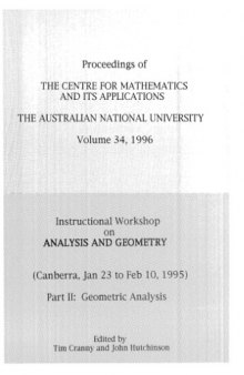 Instructional Workshop on Analysis and Geometry, Canberra, Jan 23 to Feb 10, 1995 Part 2 Geometric analysis