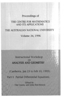 Instructional Workshop on Analysis and Geometry, Canberra, Jan 23 to Feb 10, 1995, Part 1 Partial differential equations