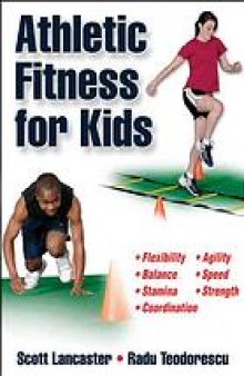 Athletic fitness for kids