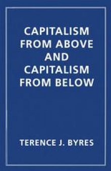 Capitalism from Above and Capitalism from Below: An Essay in Comparative Political Economy