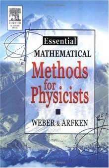 Essential Mathematical Methods for Physicists