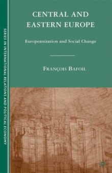 Central and Eastern Europe: Europeanization and social change