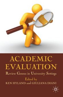 Academic Evaluation: Review Genres in University Settings