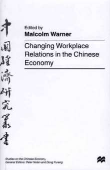 Changing Workplace Relations in the Chinese Economy