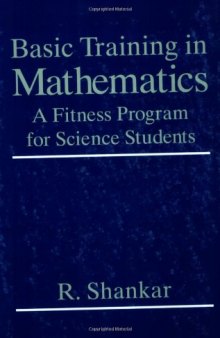 Basic Training in Mathematics: A Fitness Program for Science Students