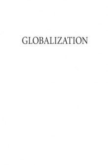 Globalization: Encyclopedia of Trade, Labor, and Politics