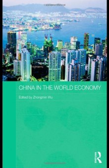 China in the World Economy (Routledge Studies on the Chinese Economy)