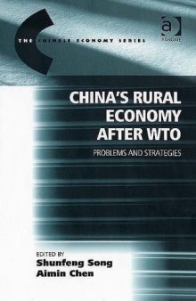China's Rural Economy after WTO: Problems And Strategies (The Chinese Economy Series)