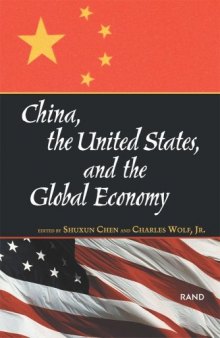 China, the United States, and the Global Economy