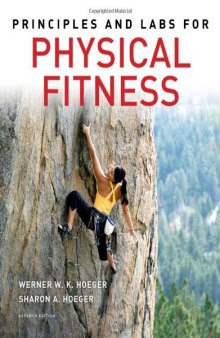 Principles and Labs for Physical Fitness. Seventh Edition  