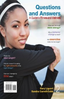 Questions and Answers  A Guide to Fitness and Wellness