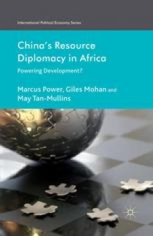 China’s Resource Diplomacy in Africa: Powering Development?
