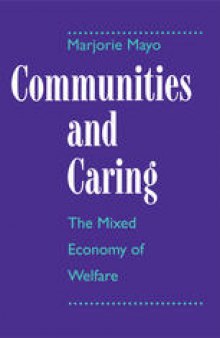 Communities and Caring: The Mixed Economy of Welfare