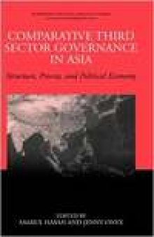 Comparative Third Sector Governance In Asia: Structure, Process, and Political Economy