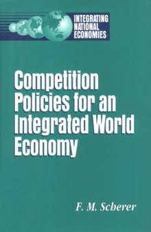 Competition policies for an integrated world economy